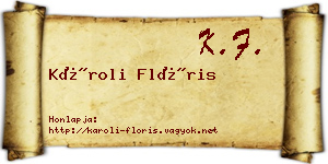 Károli Flóris névjegykártya
